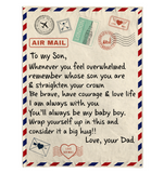 To My Son Be Brave Have Courage Love Life Wrap Yourself Up Big Hug Gift From Dad Letter Envelope Fleece Sherpa Mink Blanket