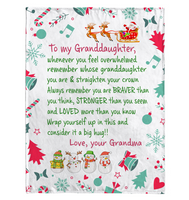 To My Granddaughter Straighten Crown Braver Stronger Wrap yourself Up Big Hug Christmas Xmas Gift From Grandma Fleece Sherpa Mink Blanket