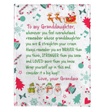 To My Granddaughter Straighten Crown Braver Stronger Wrap yourself Up Big Hug Christmas Xmas Gift From Grandma Fleece Sherpa Mink Blanket