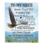 To My Niece Never Forget That I Love You Believe Yoursef Old Eagle Gift From Aunt Fleece Sherpa Mink Blanket