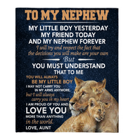 To My Nephew Little Boy Friend Proud Of You Love Gift From Aunt Lion Fleece Sherpa Mink Blanket