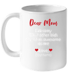 Personalized I'm Sorry Your Other Kids Aren't As Awesome As Me Mothers Day Gift From Son Daughter Black Coffee Mug