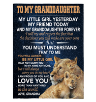 To My Granddaughter Little Girl Friend Proud Of You Love Gift From Grandma Lion Fleece Sherpa Mink Blanket