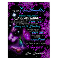 To My Granddaughter Never Feel Alone I Love Support You Butterfly Mandala Gift From Grandma Fleece Sherpa Mink Blanket