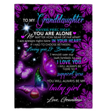 To My Granddaughter Never Feel Alone I Love Support You Butterfly Mandala Gift From Grandma Fleece Sherpa Mink Blanket