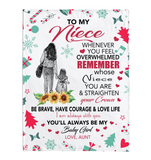 To My Niece Overwhelmed Straighten Crown Brave Courage Love Life Gift From Aunt Christmas Xmas Fleece Sherpa Mink Blanket