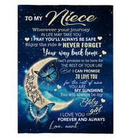 To My Niece I Pray You Safe I Love You Forever Butterfly Gift From Aunt Fleece Sherpa Mink Blanket