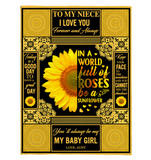 To My Niece I Love You Forever Always In World Full Roses Be Sunflower Gift From Aunt Fleece Sherpa Mink Blanket