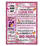 To My Daughter I Love You Wrap Yourself Up Consider It Big Hug Butterfly Roses Gift From Dad Fleece Sherpa Mink Blanket