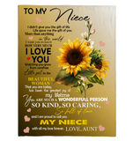 To My Niece I Love You Proud A Wonderful Person Kind Caring Sunflower Gift From Aunt Fleece Sherpa Mink Blanket