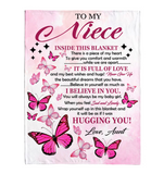 To My Niece I Believe Hugging Hug You Gift From Aunt Butterfly Never Give up Fleece Sherpa Mink Blanket