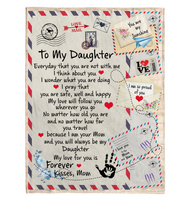 To My Daughter I Pray You Safe Well Happy Love Follow You Forever Mom Gift Letter Envelope Fleece Sherpa Mink Blanket