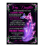 To My Daughter I Love You Stay Strong Confident Wrap Yourself Up Big Hug Gift From Mom Butterfly Fleece Sherpa Mink Blanket