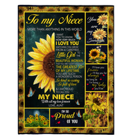 To My Niece I Love You So Kind Caring Proud Sunflower Gift From Aunt Fleece Sherpa Mink Blanket