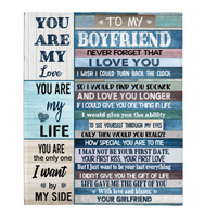 To My Boyfriend Never Forget I Love You Want Be Your Last Everything Gift From Girlfriend Fleece Sherpa Mink Blanket