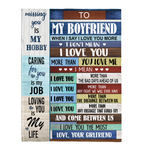 To My Boyfriend I Love You More Than Bad Days Ahead Us Obstacle The Most My Life Gift From Girlfriend Fleece Sherpa Mink Blanket