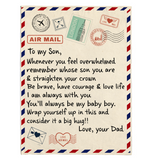 To My Son Be Brave Have Courage Love Life Wrap Yourself Up Big Hug Gift From Dad Letter Envelope Fleece Sherpa Mink Blanket