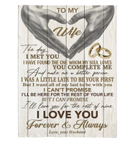 To My Wife You Make Me Better Person I Love You Forever Always Hand Heart Gift From Husband Fleece Sherpa Mink Blanket