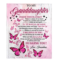 To My Granddaughter I Believe Hugging Hug You Gift From Grandma Butterfly Never Give up Fleece Sherpa Mink Blanket