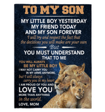 To My Son Little Boy Friend Proud Of You Love Gift From Mom Lion Fleece Sherpa Mink Blanket