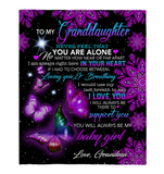 To My Granddaughter Never Feel Alone I Love Support You Butterfly Mandala Gift From Grandma Fleece Sherpa Mink Blanket