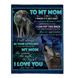 To My Mom Not Easy Woman Raise A Child You Are Appreciated I Love You Mothers Day Gift From Son Wolf Black Fleece Blanket A