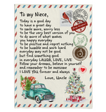 To My Niece Good Great Day Laugh Love Live Smile More Worry Less I Love You Gift From Uncle Letter Envelope Christmas Xmas Fleece Sherpa Mink Blanket