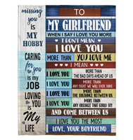 To My Girlfriend I Love You More Than Bad Days Ahead Us Obstacle The Most My Life Gift From Boyfriend Fleece Sherpa Mink Blanket