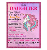 To My Daughter Never Forget That I Love Believe In You Braver Stronger Gift From Mom Unicorn Fleece Sherpa Mink Blanket