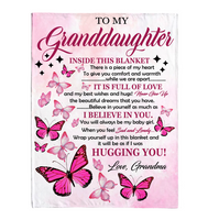 To My Granddaughter I Believe Hugging Hug You Gift From Grandma Butterfly Never Give up Fleece Sherpa Mink Blanket