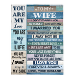 To My Wife I Married You Not Live Without You Special Love Forever Always Gift From Husband Fleece Sherpa Mink Blanket