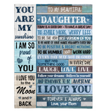 To My Beautiful Daughter Smile More Worry Less Laugh Love Live Believe Yourself I Love You Mom Gift Fleece Sherpa Mink Blanket