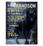 To My Grandson Never Feel Alone Stay Strong Confident Grandma Believe Love You Wolf Fleece Sherpa Mink Blanket