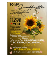 To My Granddaughter I Love You Proud A Wonderful Person Kind Caring Sunflower Gift From Grandma Fleece Sherpa Mink Blanket