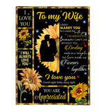 To My Wife I Love You Can t Live Without You Love Made Us Forever Together Sunflower Funny Gift From Husband Black Fleece Blanket a