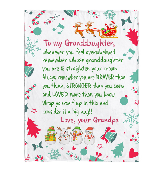 To My Granddaughter Straighten Crown Braver Stronger Wrap yourself Up Big Hug Christmas Xmas Gift From Grandpa Fleece Sherpa Mink Blanket