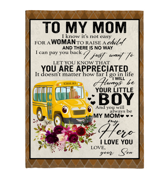 Bus Driver To My Mom I Know It’s Not Easy For A Woman To Raise A Child Son Gift For Mom Mothers Day Gifts White Plush Fleece Blanket A