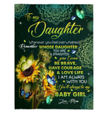 To My Daughter You Are Straighten Your Crown Brave Courage Love Life Sunflower Mandala Gift From Mom Fleece Sherpa Mink Blanket