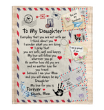 To My Daughter I Pray You Safe Well Happy Love Follow You Forever Mom Gift Letter Envelope Fleece Sherpa Mink Blanket