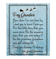 To My Grandson Grandma Love You Forever Always Christmas Gift Fleece Sherpa Mink Blanket