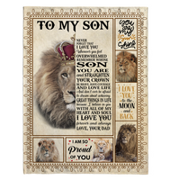 To My Son Love You Straighten Your Crown Brave Courage Love Live Gift From Dad Lion Fleece Sherpa Mink Blanket