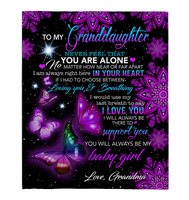 To My Granddaughter Never Feel Alone I Love Support You Butterfly Mandala Gift From Grandma Fleece Sherpa Mink Blanket