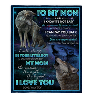To My Mom Not Easy Woman Raise A Child You Are Appreciated I Love You Mothers Day Gift From Son Wolf Black Fleece Blanket A
