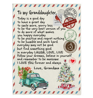 To My Granddaughter Good Great Day Laugh Love Live Smile More Worry Less I Love You Gift From Grandma Letter Envelope Christmas Xmas Fleece Sherpa Mink Blanket