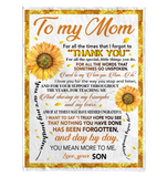 To My Mom Thank You You Are My Sunshine Sunflower I Love You Mother's Day Gift From Son Fleece Sherpa Mink Blanket A
