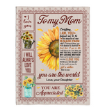 To My Mom I Love You Are Appreciated Sunflower Gift From Daughter World Fleece Sherpa Mink Blanket