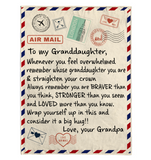 To My Granddaughter You Braver Stronger Loved Than Think Seem Know Big Hug Love Gift From Grandpa Letter Envelope Fleece Sherpa Mink Blanket