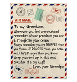 To My Grandson You Braver Stronger Loved Than Think Seem Know Big Hug Love Gift From Grandpa Letter Envelope Fleece Sherpa Mink Blanket