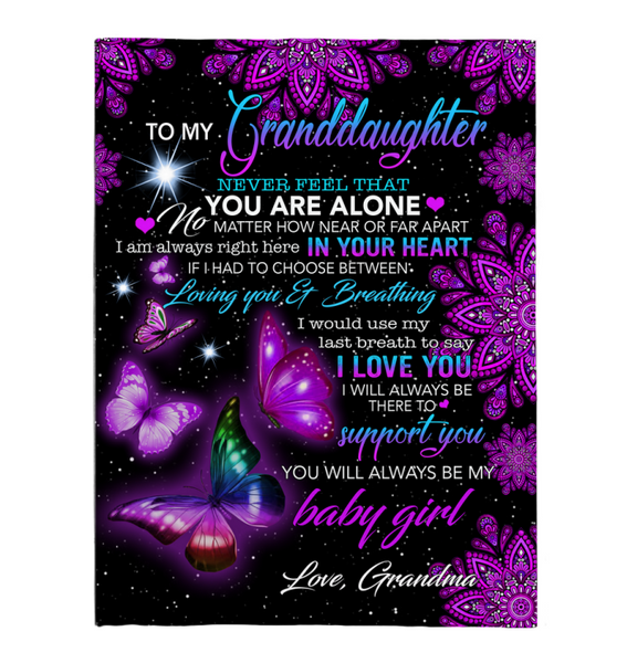 To My Granddaughter Never Feel Alone I Love Support You Butterfly Mandala Gift From Grandma Fleece Sherpa Mink Blanket