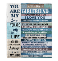 To My GirlFriend Never Forget I Love You Want Be Your Last Everything Gift From Boyfriend Fleece Sherpa Mink Blanket